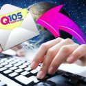 Sign Up for Q105’s Email Club and get a weekly newsletter!